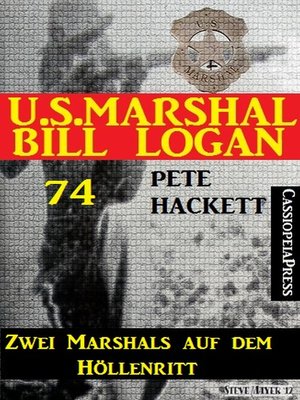 cover image of U.S. Marshal Bill Logan 74